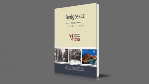 Bydgoszcz | 1920-2020 | 100 years since the return to the motherland | 2019