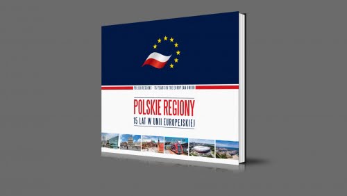 Polskie regiony - 15 lat w Unii Europejskiej | 2019