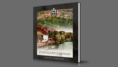 Starogard Gdański | yesterday and today | 2024